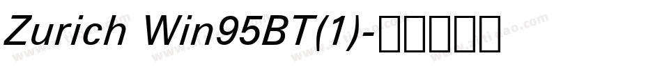 Zurich Win95BT(1)字体转换
